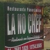 Foto Restaurante La No Cheff, Água Preta Foto Restaurante La No Cheff, Água Preta