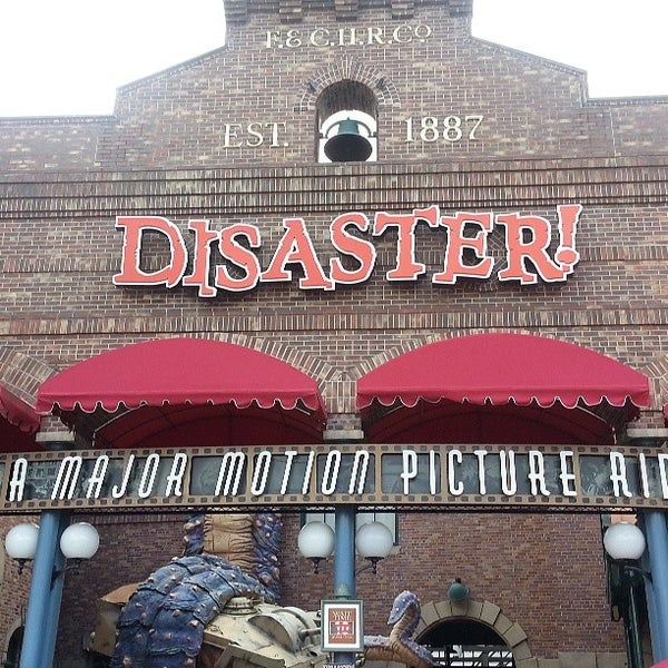 Disaster A Major Motion Picture Ride Starring You Disaster!: A Major Motion Picture Ride...Starring You! (Now Closed
