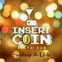 Insert Coin Bar Insert Coin Bar
